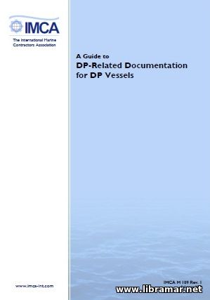 IMCA — A GUIDE TO DP—RELATED DOCUMENTATIONS FOR DP VESSELS