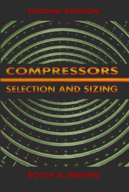 COMPRESSORS — SELECTION AND SIZING COMPRESSORS — SELECTION AND SIZING