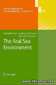 THE ARAL SEA ENVIRONMENT