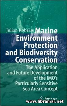 MARINE ENVIRONMENT PROTECTION AND BIODIVERSITY CONSERVATION