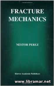 FRACTURE MECHANICS