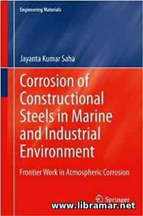 CORROSION OF CONSTRUCTIONAL STEELS IN MARINE AND INDUSTRIAL ENVIRONMENT