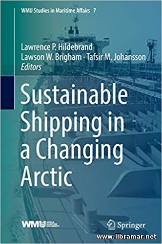 SUSTAINABLE SHIPPING IN A CHANGING ARCTIC