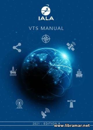 IALA VTS MANUAL 2021 EDITION 8