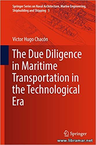 THE DUE DILIGENCE IN MARITIME TRANSPORTATION IN THE TECHNOLOGICAL ERA