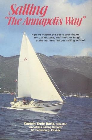 SAILING THE ANNAPOLIS WAY