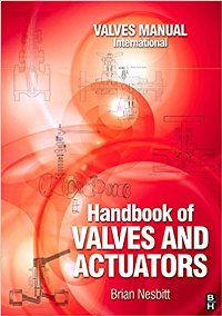 HANDBOOK OF VALVES AND ACTUATORS