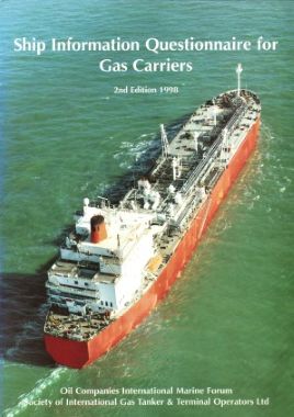 SHIP INFORMATION QUESTIONNAIRE FOR GAS CARRIERS SHIP INFORMATION QUESTIONNAIRE FOR GAS CARRIERS