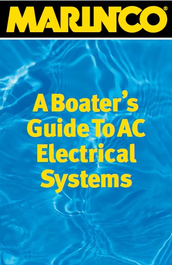 A BOATER'S GUIDE TO AC ELECTRICAL SYSTEMS